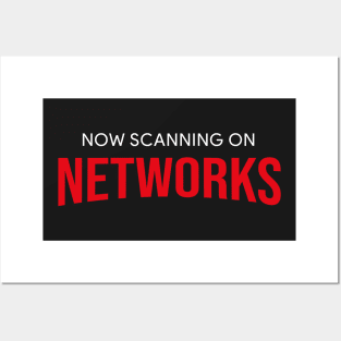 Now Scanning on NETWORKS Posters and Art